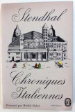 CHRONIQUES ITALIENNES par STENDHAL , 1964