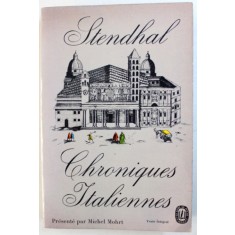 CHRONIQUES ITALIENNES par STENDHAL , 1964