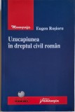 Uzucapiunea in dreptul civil roman &ndash; Eugen Rosioru