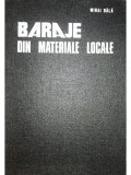 Mihai Bala - Baraje din materiale locale (Editia: 1977)