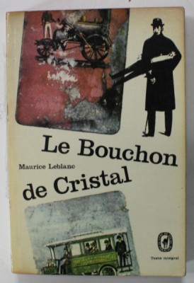 LE BOUCHON DE CRISTAL par MAURICE LEBLANC , 1965 foto