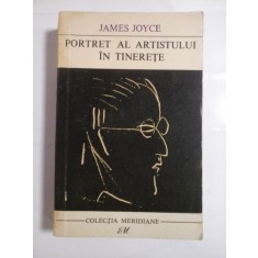PORTRET AL ARTISTULUI IN TINERETE - JAMES JOYCE