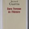 DANS L&#039; IVRESSE DE L &#039;HISTOIRE par BERNARD GUETTA , 2017