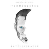 Term&eacute;szetes intelligencia - Barn&oacute;czky &Aacute;kos