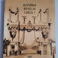 Album istoria fotografiei Romania Regelui Carol I, Bucuresti, 2009