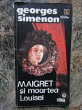 Georges Simenon - Maigret și moartea Louisei