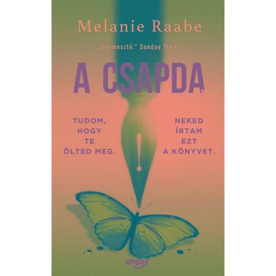 A csapda - Melanie Raabe foto