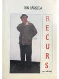 Ion Carstea - Recurs (semnata) (Editia: 2013)