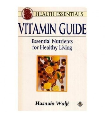 Hasnain Walji - Health Essentials - Vitamin Guide - Essential foto