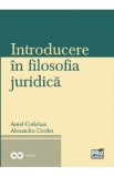 Introducere in filosofia juridica - Aurel Codoban, Alexandru Cordos