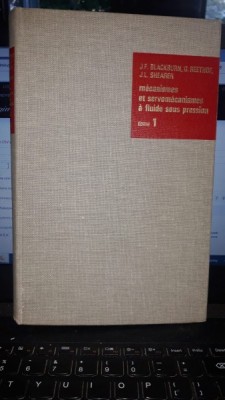 Mecanismes et servomecanismes a fluide sous pression (Tome I) - J.F.Blackburn , G.Reethof , J.L.Shearer foto