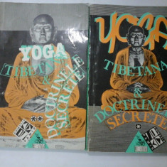 YOGA TIBETANA SI DOCTRINELE SECRETE (vol. I, II)