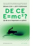 De ce E = mc2? (Si de ce e important s-o stim?) - Iulian Comanescu, Brian Cox, Jeff Forshaw