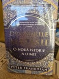 DRUMURILE MATASII. O NOUA ISTORIE A LUMII - PETER FRANKOPAN