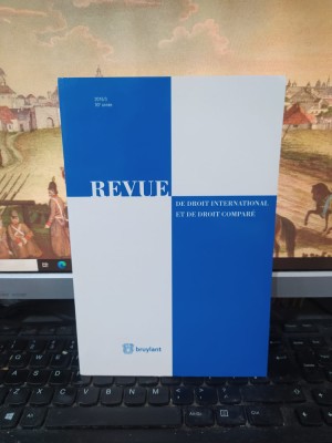 Revue de droit international et de droit compare, nr. 3 2016, Bruylant, 085 foto