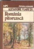 Cumpara ieftin Romania pitoreasca (colectia Cantarea Romaniei) - Alexandru Vlahuta