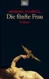 Die f&uuml;nfte Frau