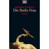 Die f&uuml;nfte Frau