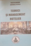 Tehnici si management hotelier - Violeta Grigore