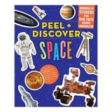 Carte pentru copii Peel + Discover - Spatiu, Sistem Solar, Activitati cu Stickere, Varsta 9-12 ani