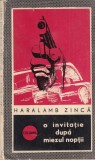 Haralamb Zinca - O invitatie dupa miezul noptii