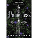 Powerless - Collector&#039;s edition - Lauren Roberts
