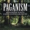 Paganism: An Introduction to Earth-Centered Religions