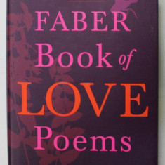 THE NEW FABER BOOK OF LOVE POEMS , edited by JAMES FENTON , 2006