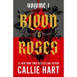 Blood &amp; Roses - Callie Hart