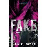 Fake - Kamu - Tate James
