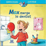 Max merge la dentist - Paperback - Sabine Kraushaar, Christian Tielmann - Didactica Publishing House