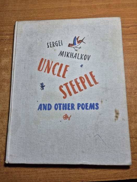 carte pentru copii - uncle steeple - and other poems - din anii &#039;70 - in limba engleza