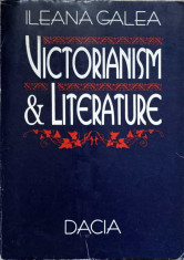 VICTORIANISM AND LITERATURE-ILEANA GALEA foto