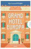 Grand Hotel Europa - Ilja Leonard Pfeijffer