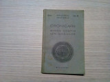 MIRON COSTIN ION NECULCE - Cronicarii - Biblioteca Sentinela nr. 6, 1941, 115 p., Alta editura