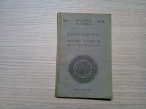 MIRON COSTIN ION NECULCE - Cronicarii - Biblioteca Sentinela nr. 6, 1941, 115 p., Alta editura