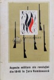 Cumpara ieftin Aspecte militare ale Revolutiei din 1848 in Tara Romaneasca - 1968 - Constantin Cazanisteanu ($M59), Militara