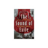 The Sound of Exile: European Jewish Refugees in Shanghai, 1938-1947