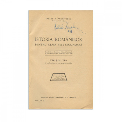 Petre P. Panaitescu, Istoria Rom&amp;acirc;nilor pentru clasa a VIII-a secundară, 1943 - D foto