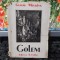 Gustav Meyrink, Golem, editura Remus Cioflec, București c. 1940, 100