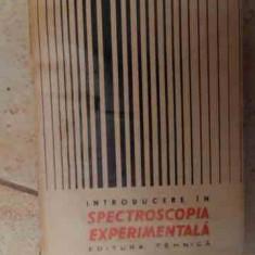 Introducere In Spectroscopia Experimentala - Colectiv ,534824