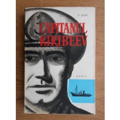 P. Sajin - Capitanul Kiribeev