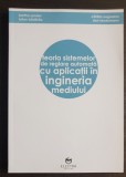 Teoria sistemelor de reglare automată cu aplicații &icirc;n ingineria mediului -Șandor