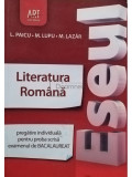 L. Paicu - Literatura romana - Eseul (editia 2012)