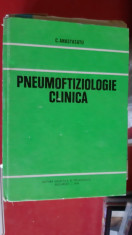 PNEUMOFTIZIOLOGIE CLINICA - C. ANASTASATU, STARE FOARTE BUNA foto