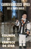 Casetă Carmen Rădulescu Oprea &ndash;Sus La Poarta Raiului -Colinde Și C&acirc;ntece De Stea