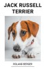 Il Jack Russell: Carte in Engleza despre Caini, Rasa Jack Russell Terrier