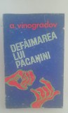 Myh 416s - A Vinogradov - Defaimarea lui Paganini - ed 1987