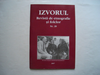 Izvorul. Revista de etnografie si folclor, nr. 28, 2007 foto