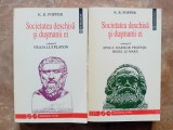 K. R. POPPER--SOCIETATEA DESCHISA SI DUSMANII EI. 2 volume